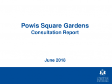 Powis Square Gardens: Report