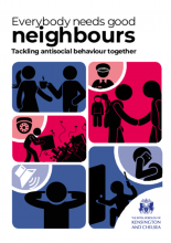 Everybody needs good neighbours tackling antisocial behaviour together